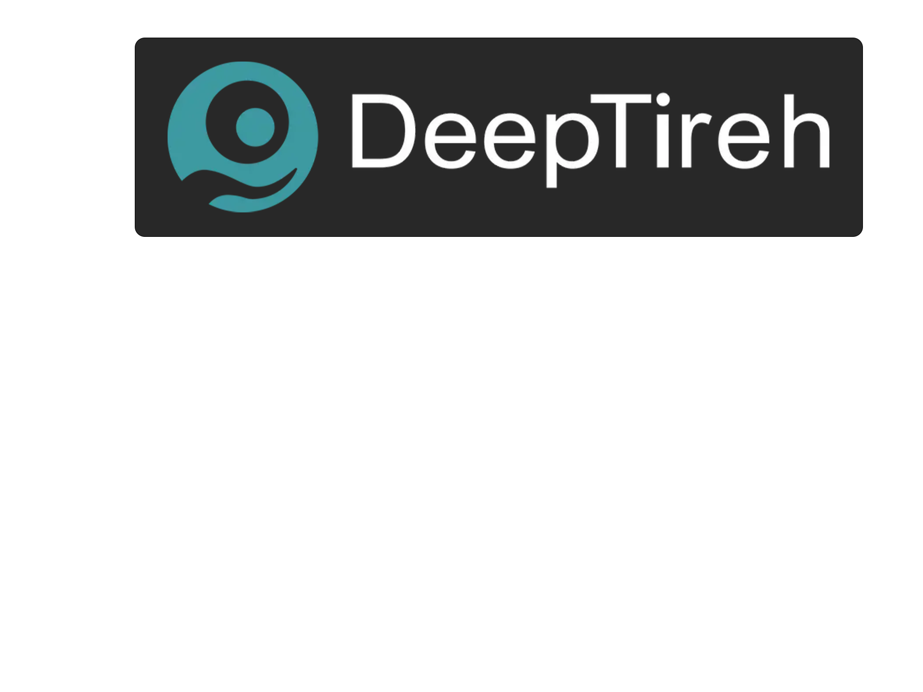 deeptireh